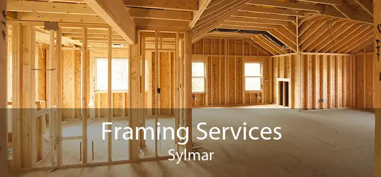 Framing Services Sylmar